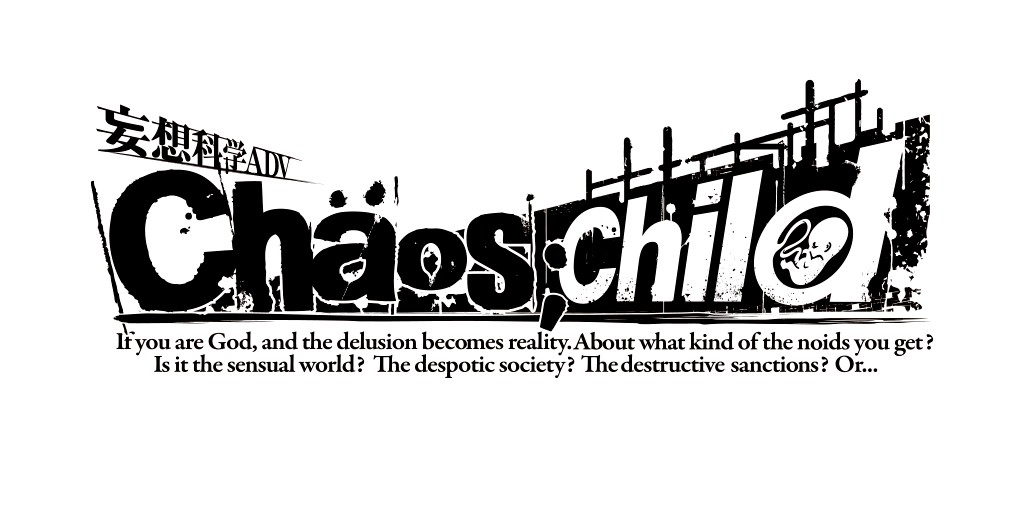 Chaos;Child